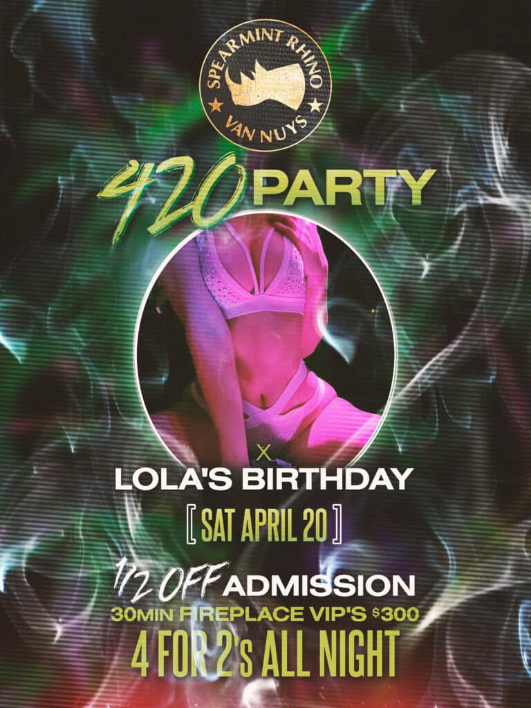 SR Van Nuys 420 Party x Lola's Birthday